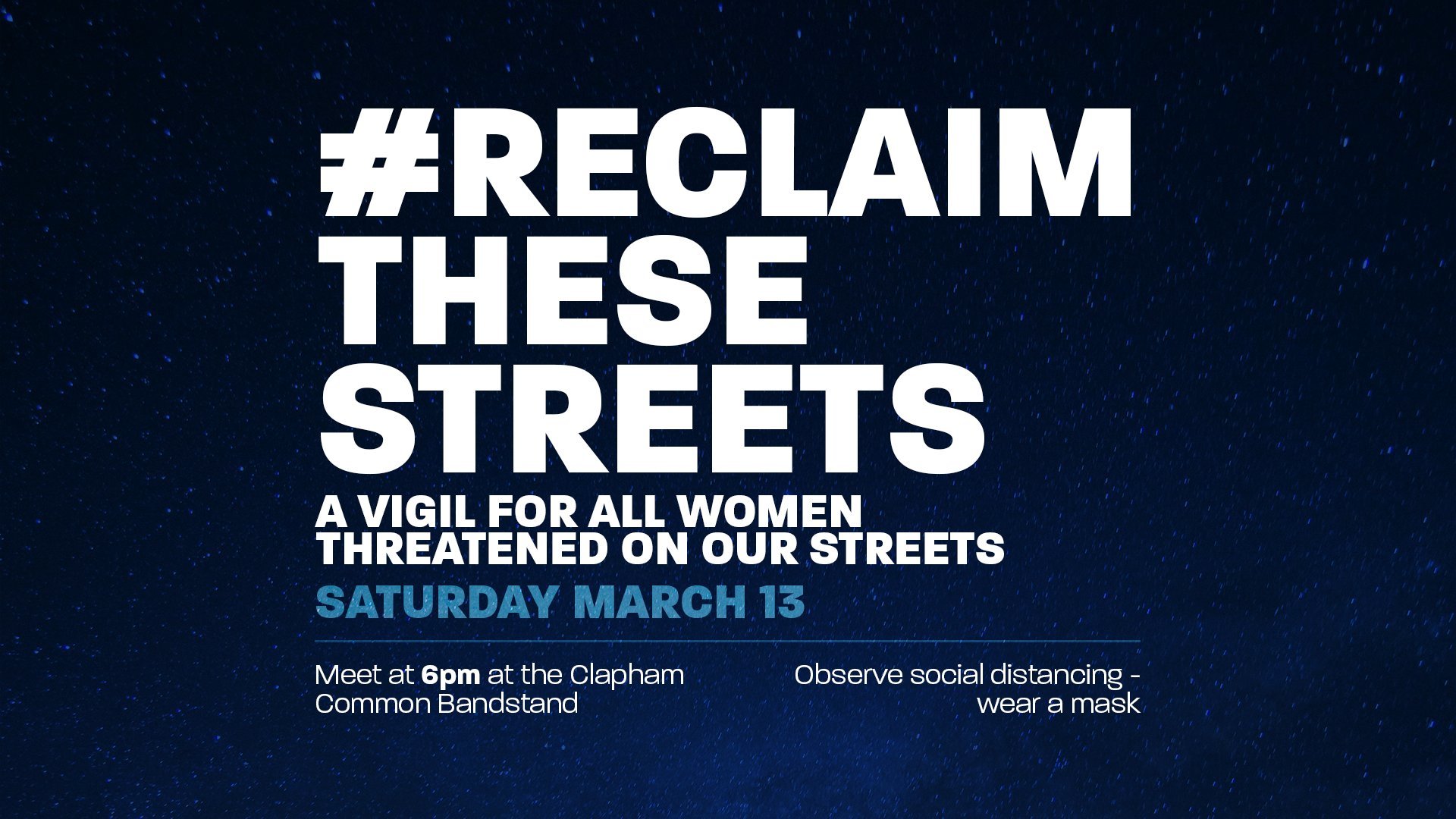 Relcaim These Streets event poster